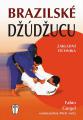 BRAZILSK DDUCU - ZKLADN TECHNIKA